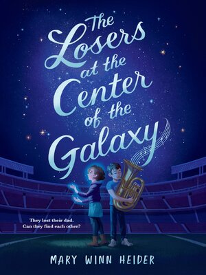 cover image of The Losers at the Center of the Galaxy